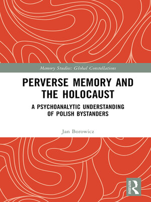 cover image of Perverse Memory and the Holocaust